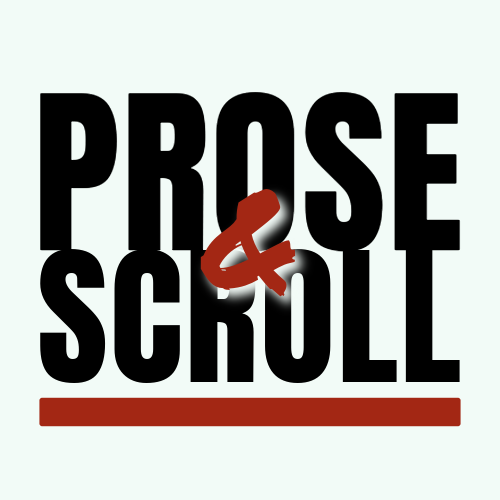 Prose & Scroll